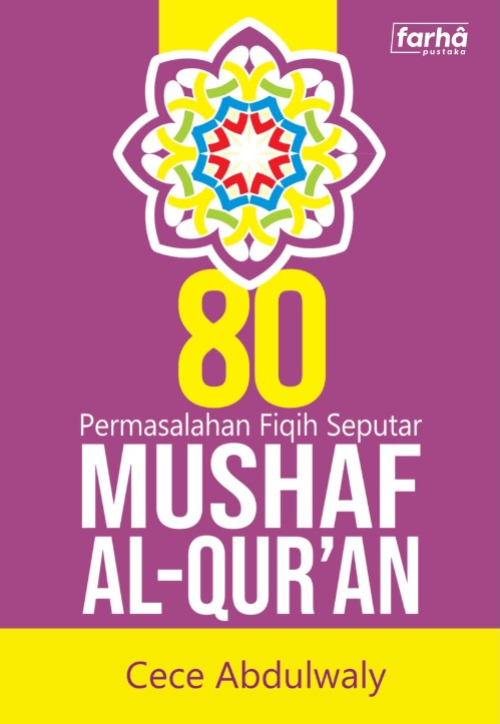 80 Permasalahan Fiqih Seputar Mushaf Al-Quran